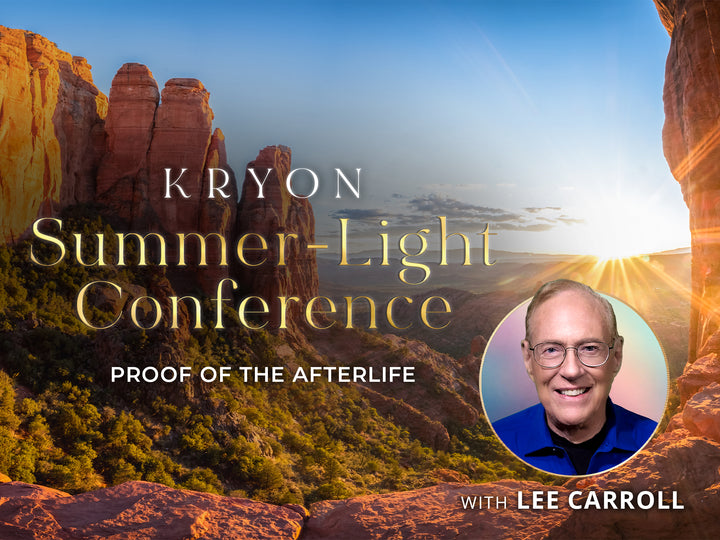 Kryon Summer-Light Conference