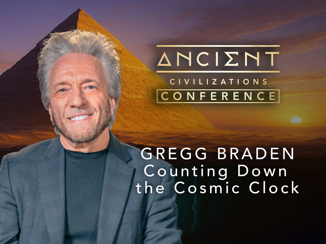 Gregg Braden | 2025 Ancient Civilizations Conference Workshop