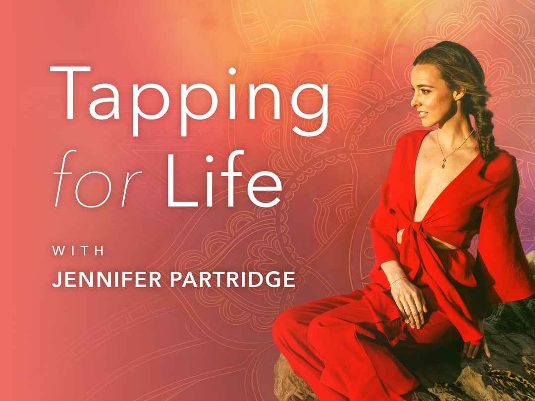 Jennifer Partridge - Tapping for Life