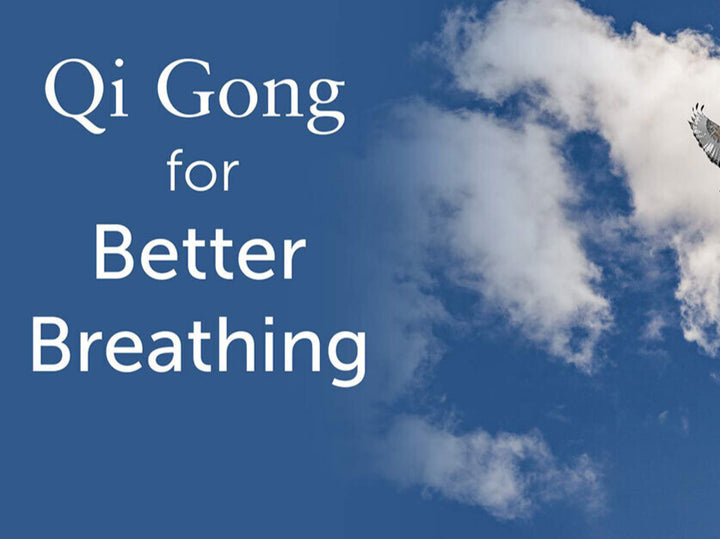 Qi Gong for Better Breathing Workshop